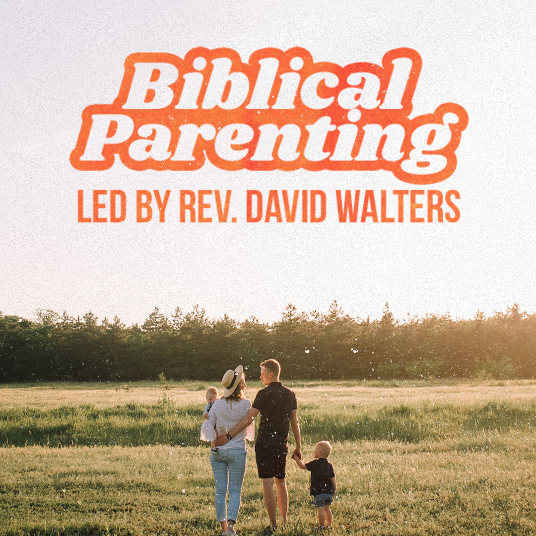 Biblical Parenting Bible Study